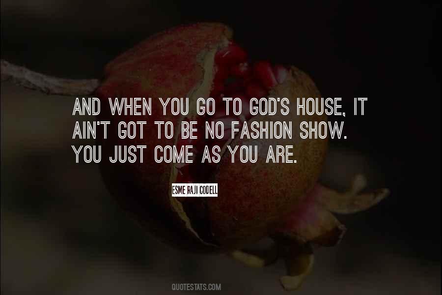 Quotes About God's House #605036