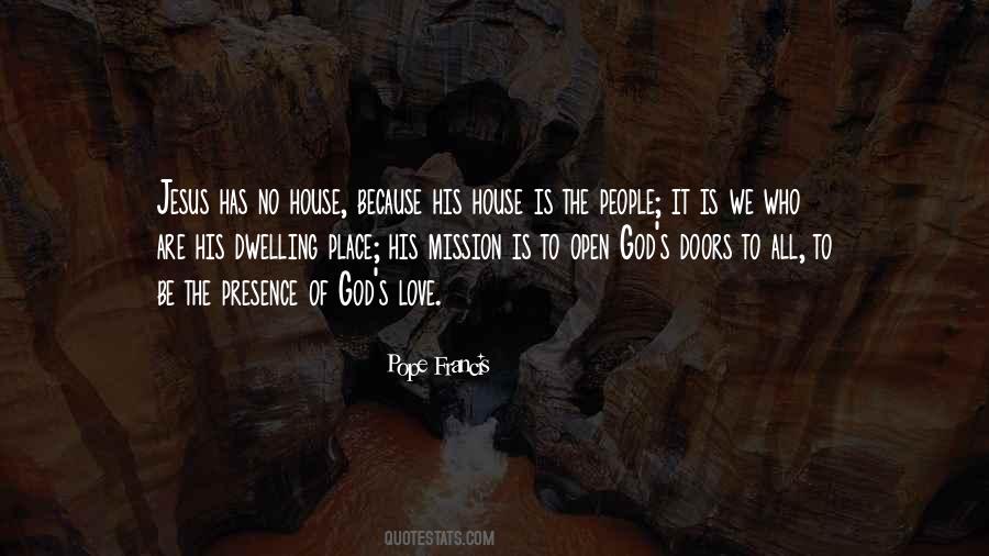 Quotes About God's House #950728