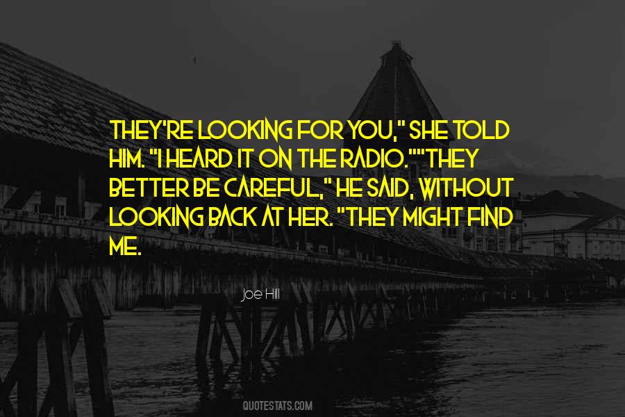 Quotes About Him Looking At Her #1506872