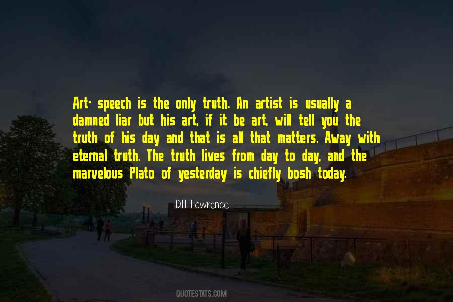 Truth Plato Quotes #181150