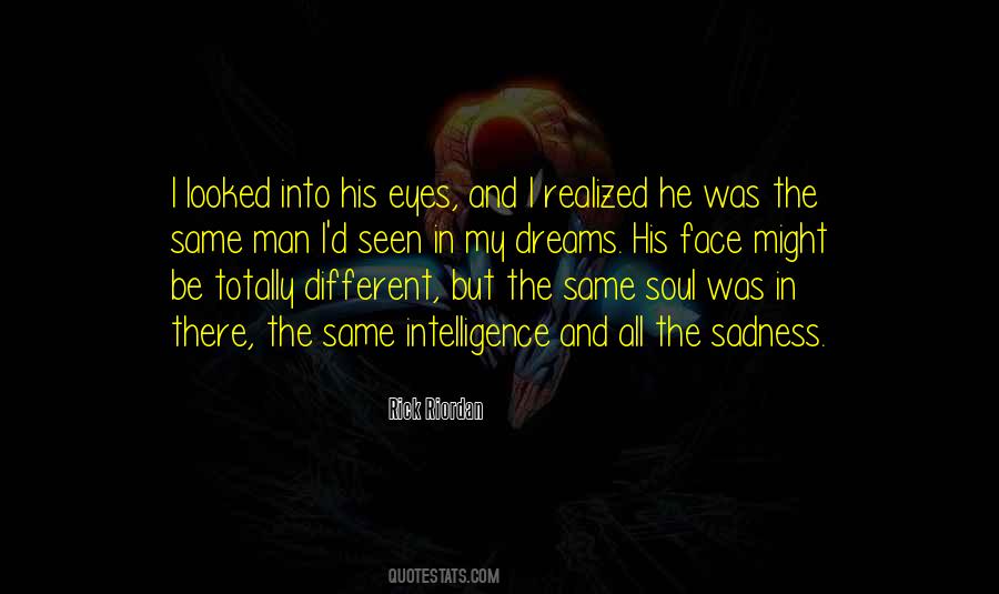 Quotes About Intelligence And Sadness #308154