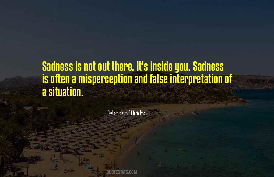 Quotes About Intelligence And Sadness #506068