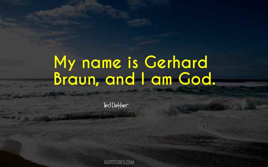 Gerhard Braun Quotes #1392265