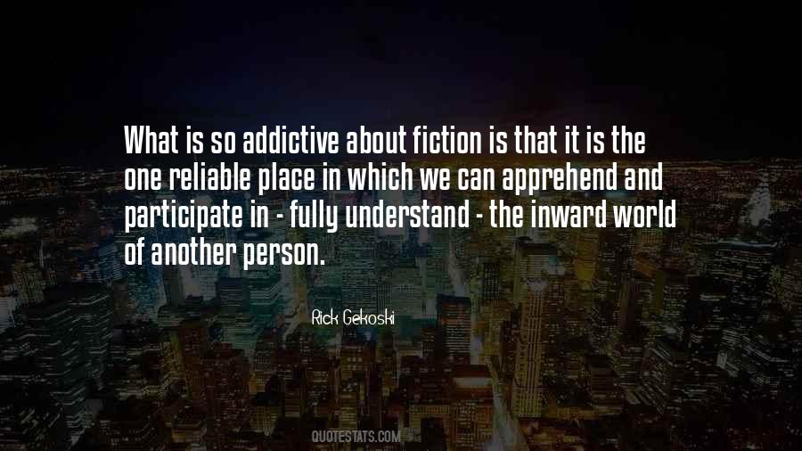 Quotes About Fiction Novels #303659