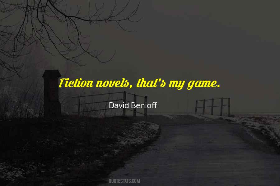 Quotes About Fiction Novels #516966