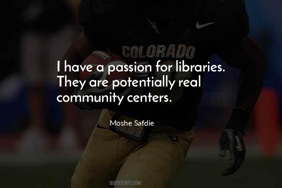 Quotes About Community Centers #1608176