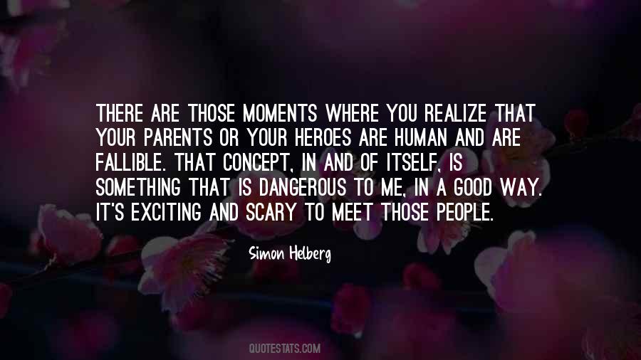 Quotes About Scary Moments #404055