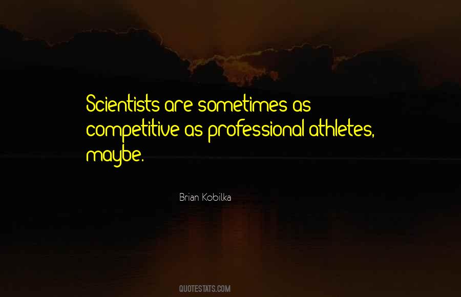 Quotes About Athletes #1044834