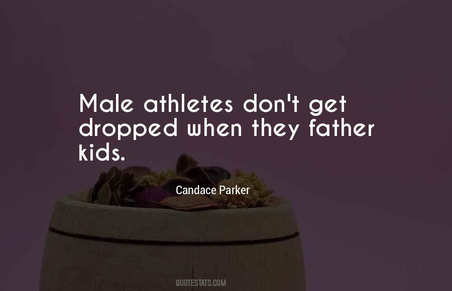 Quotes About Athletes #1059161