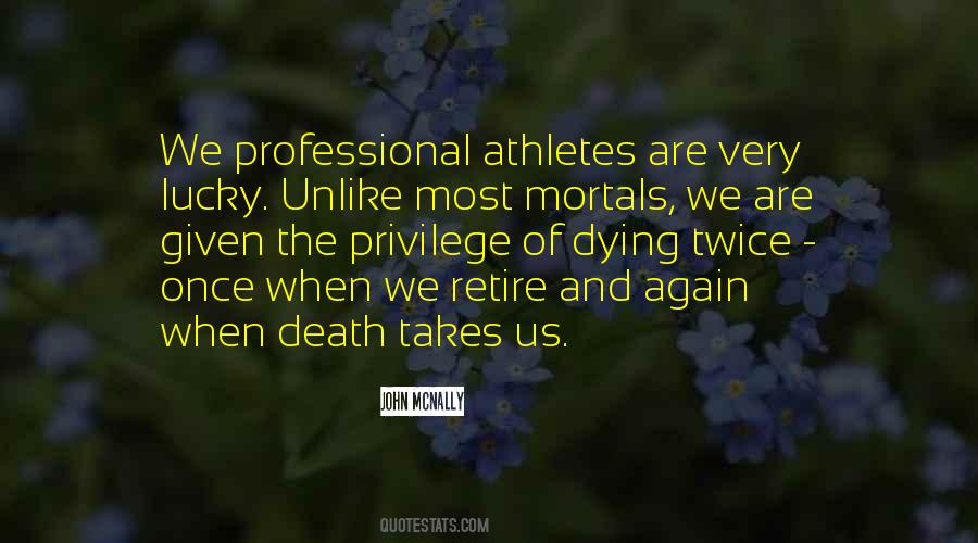 Quotes About Athletes #1190022