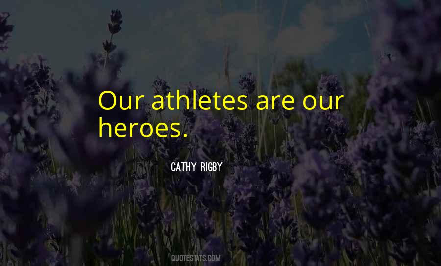 Quotes About Athletes #1210204