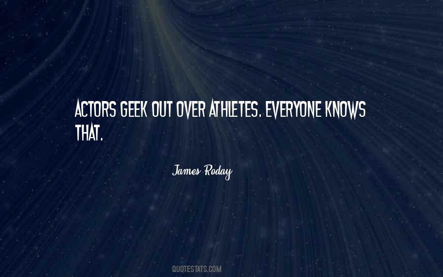 Quotes About Athletes #1367071