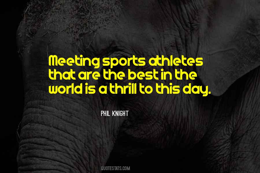 Quotes About Athletes #1388780