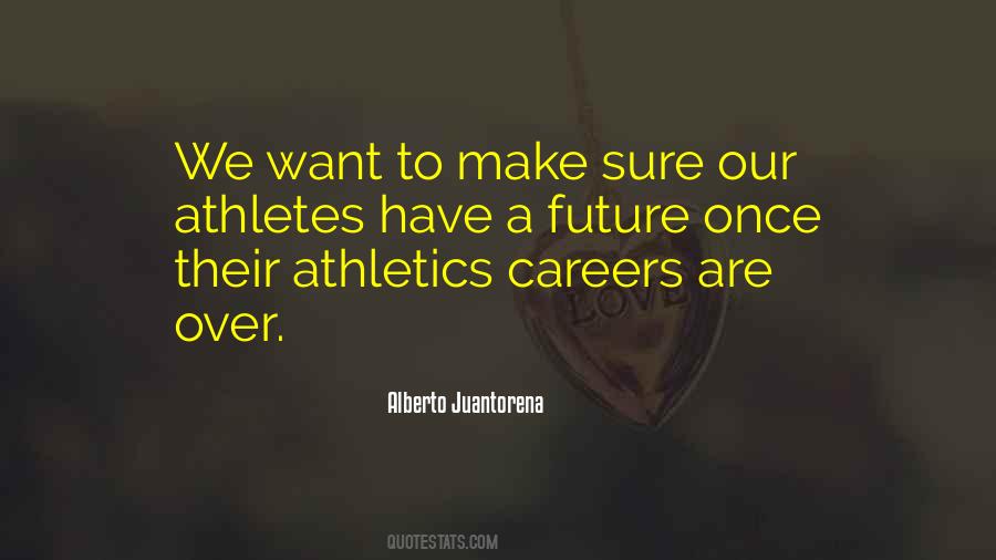 Quotes About Athletes #966536