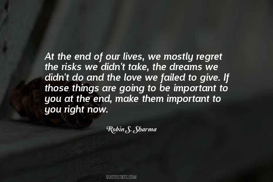 Quotes About Things You Regret #1130692