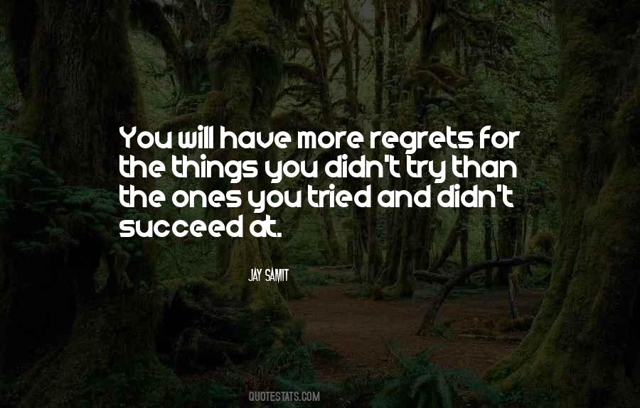 Quotes About Things You Regret #1322740