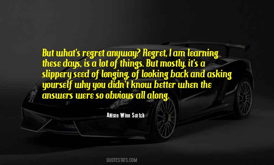 Quotes About Things You Regret #6777