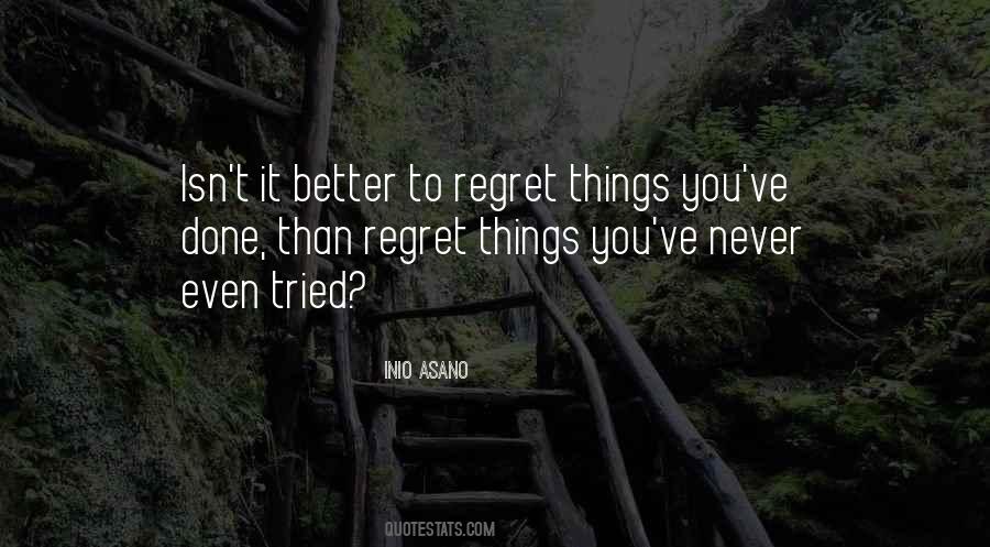 Quotes About Things You Regret #907264