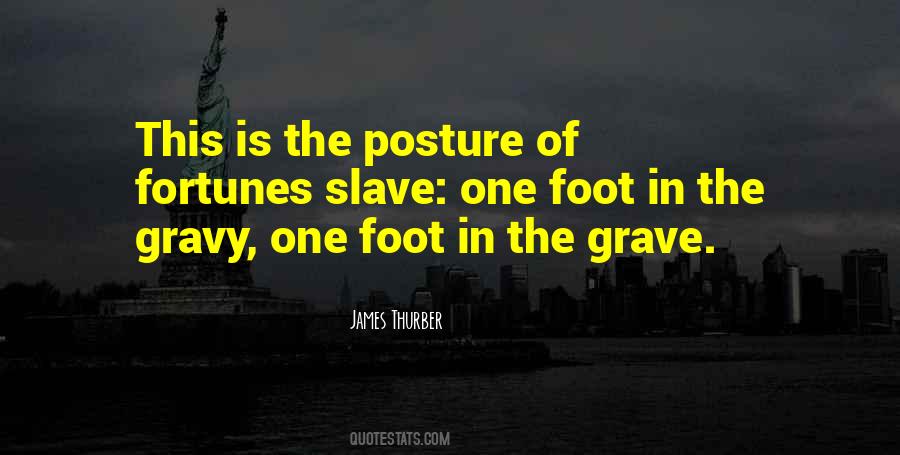 Quotes About Feet Foot #187785