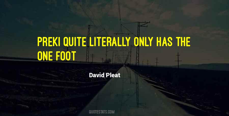 Quotes About Feet Foot #387547