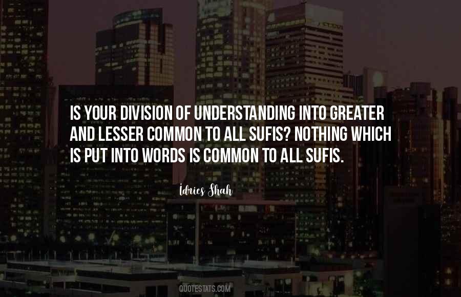Quotes About Understanding And Knowledge #366356