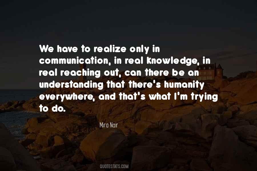 Quotes About Understanding And Knowledge #378962