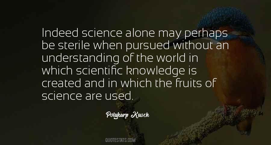 Quotes About Understanding And Knowledge #720054
