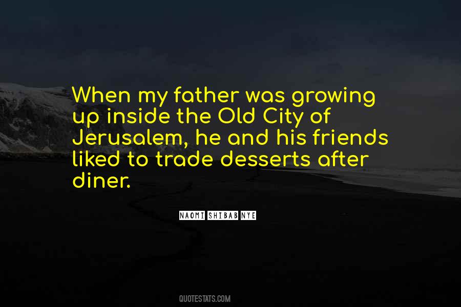 Quotes About Friends Growing Old #371724