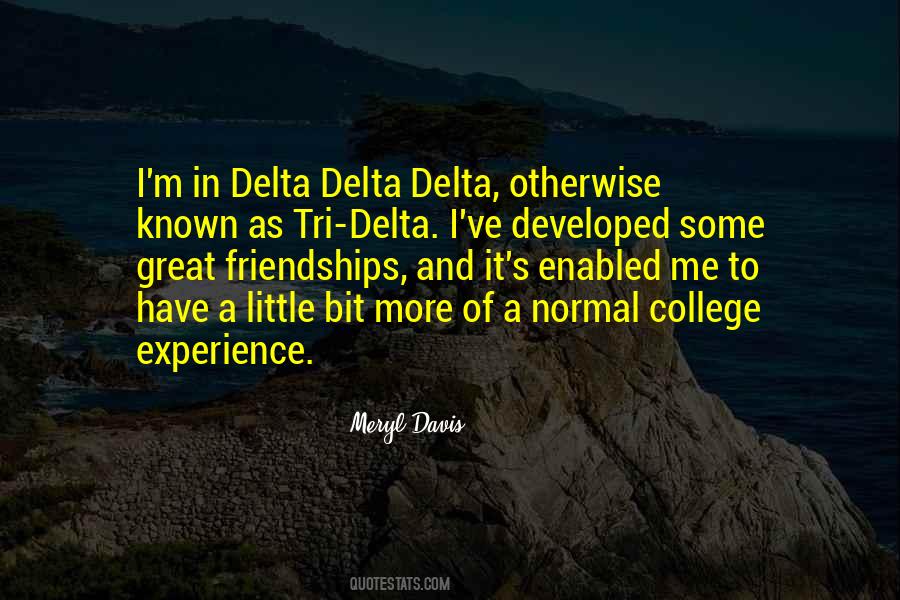 Quotes About Tri Delta #519968