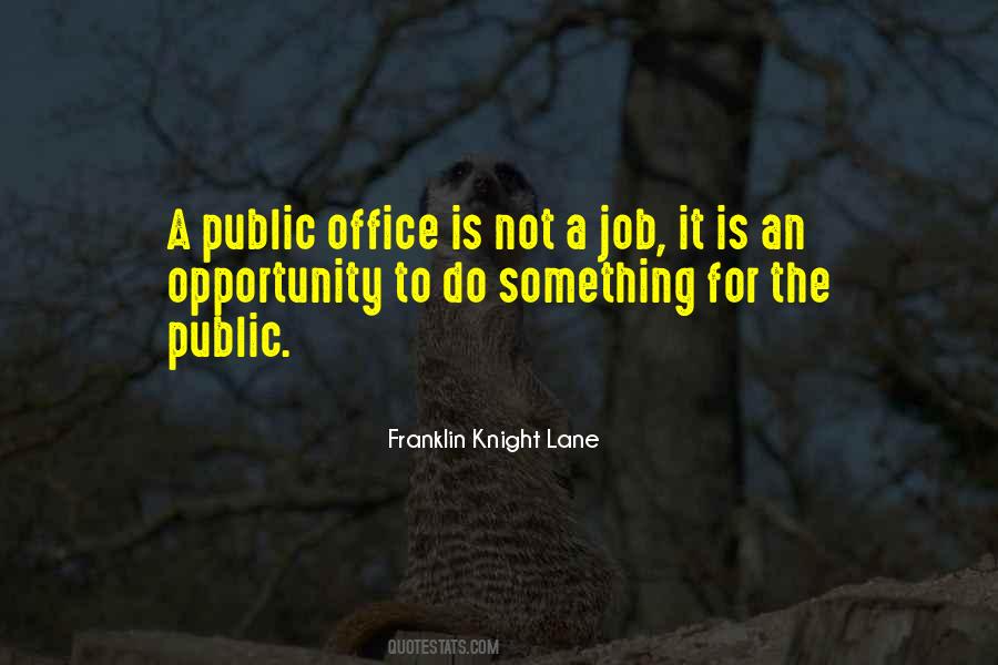 Public Office Quotes #1129645