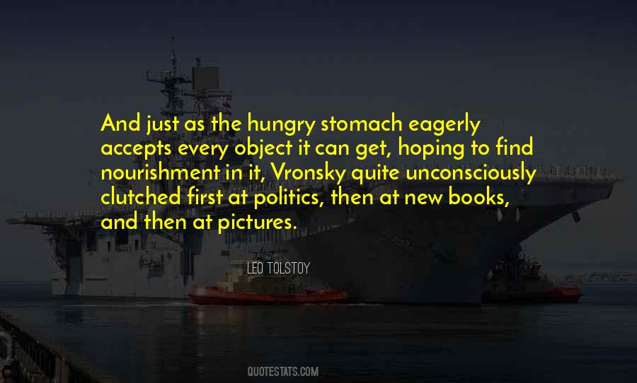 Quotes About Hungry Stomach #1619749