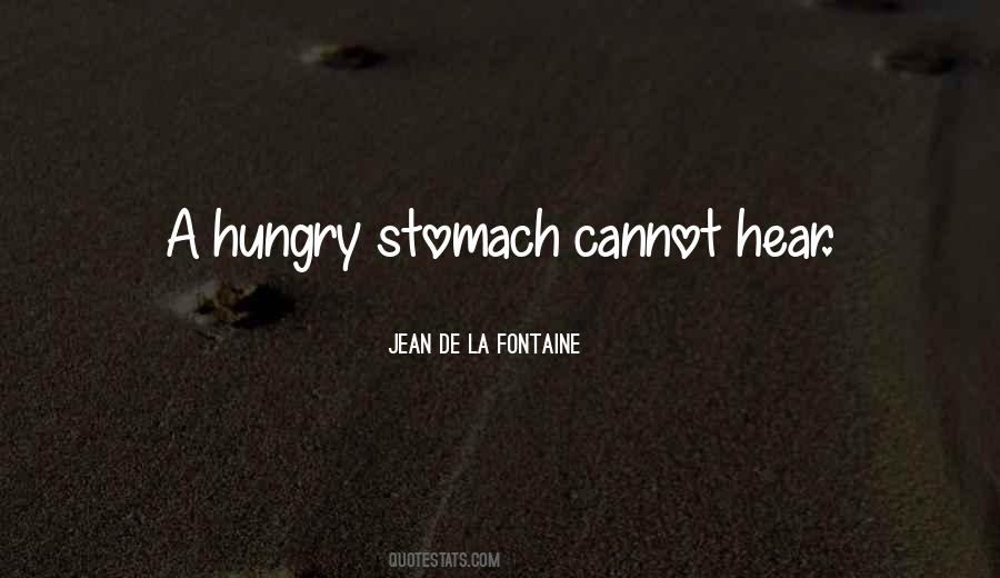 Quotes About Hungry Stomach #808716