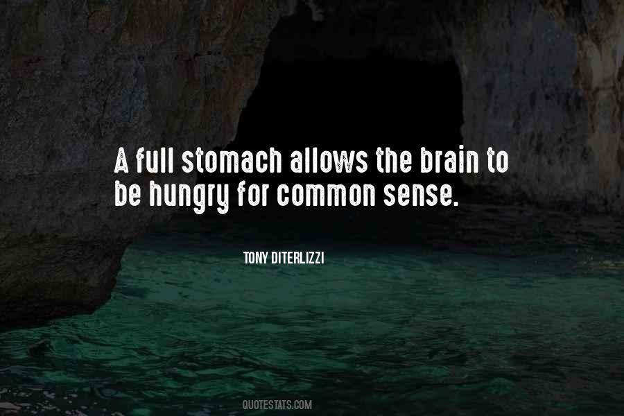 Quotes About Hungry Stomach #9548