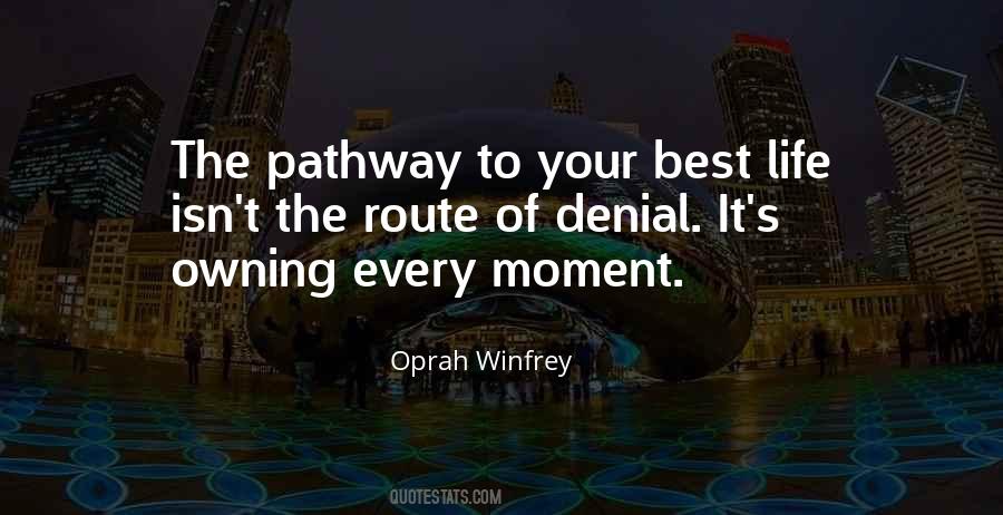 Quotes About Life Pathways #1448136