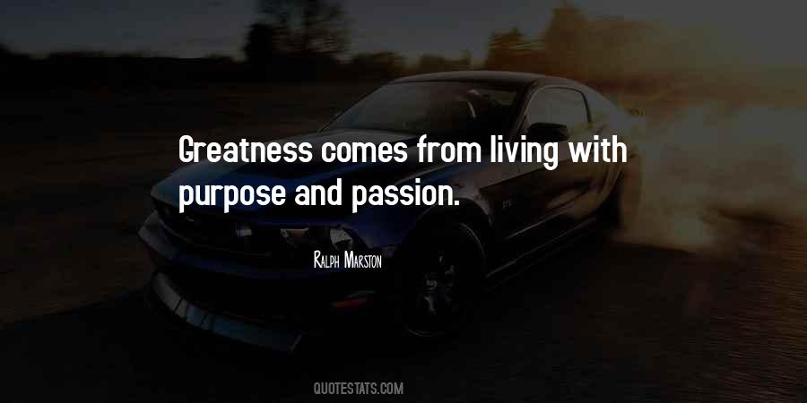 Purpose Living Quotes #20410