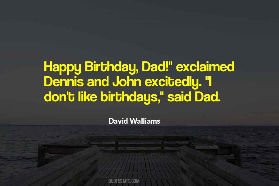 Quotes About Happy Birthday Dad #336208