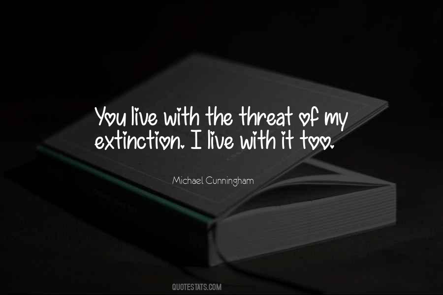 Quotes About Extinction #1141837