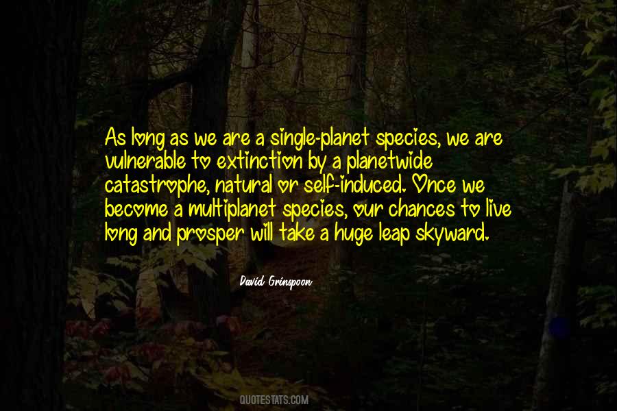 Quotes About Extinction #1174006