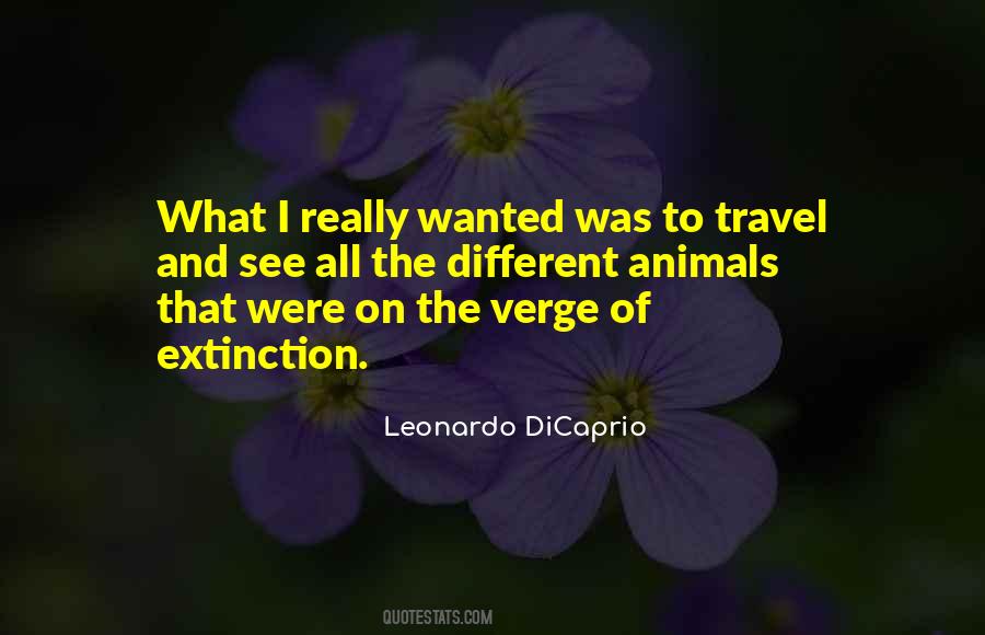 Quotes About Extinction #1225068