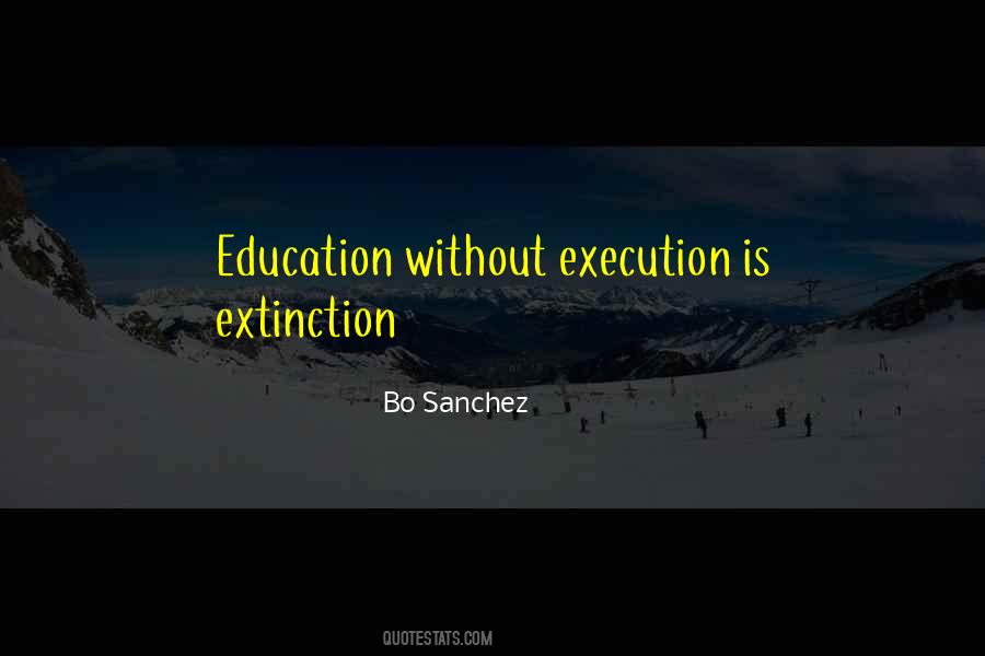 Quotes About Extinction #1241726