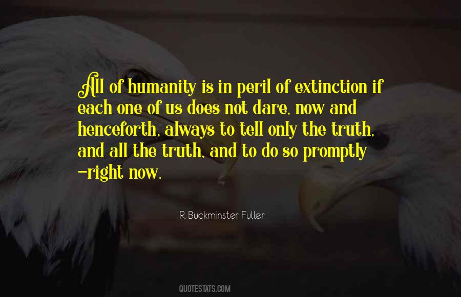 Quotes About Extinction #1294086