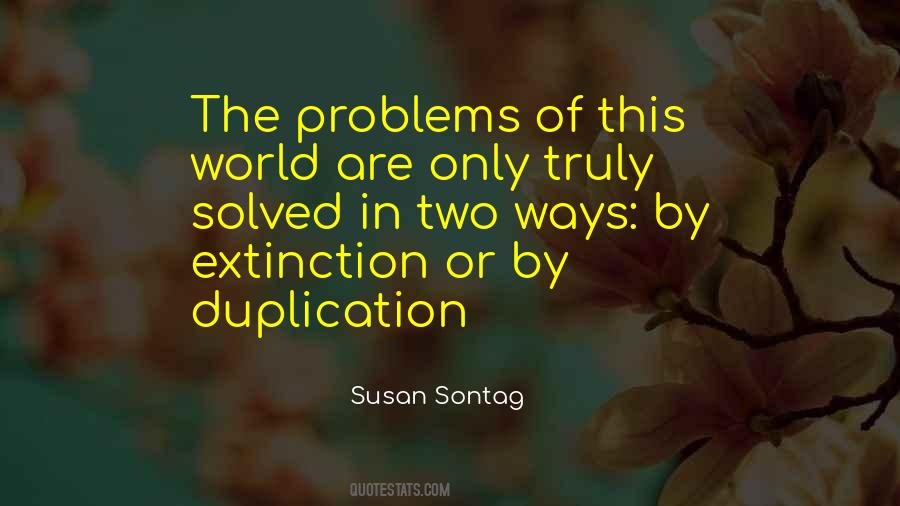 Quotes About Extinction #1396080