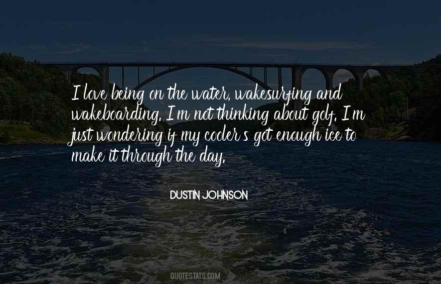 Quotes About On The Water #1589695