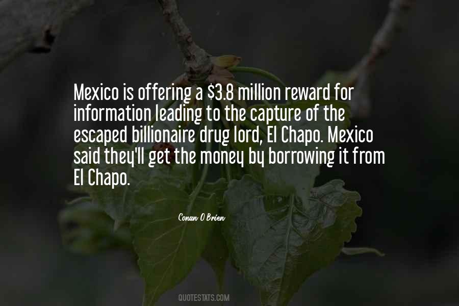 Quotes About El Chapo #320410