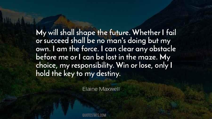 Quotes About The Will To Succeed #214278
