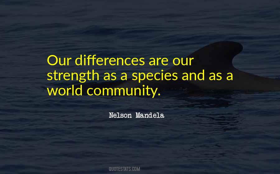 Our Differences Quotes #1587746