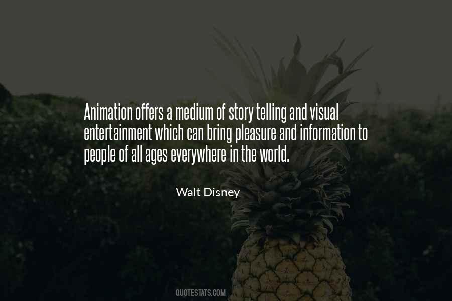 Quotes About Walt Disney World #1528734