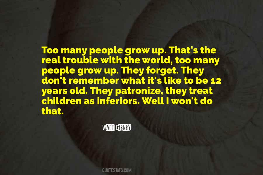 Quotes About Walt Disney World #1643763