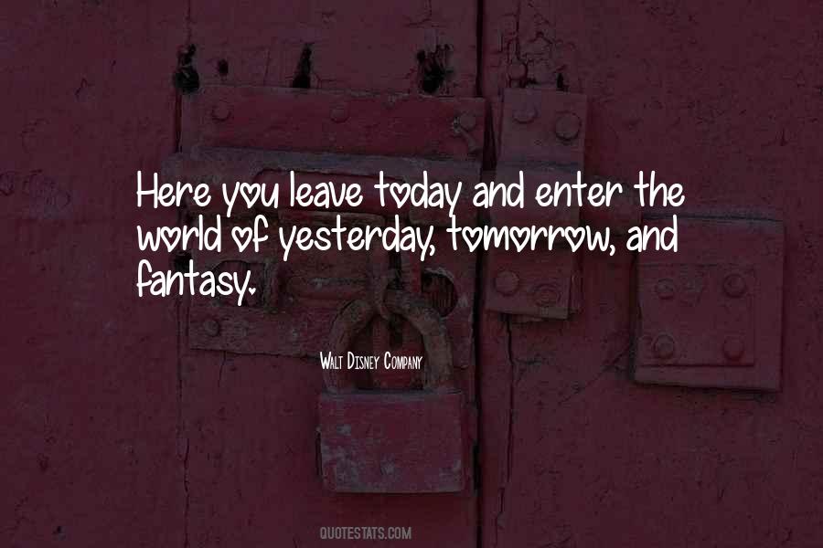 Quotes About Walt Disney World #859580