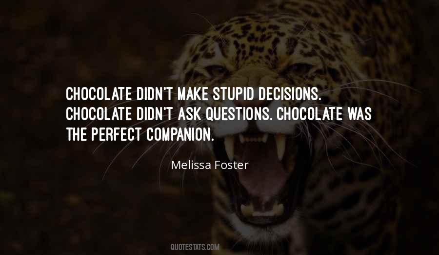 Quotes About No Stupid Questions #1231550